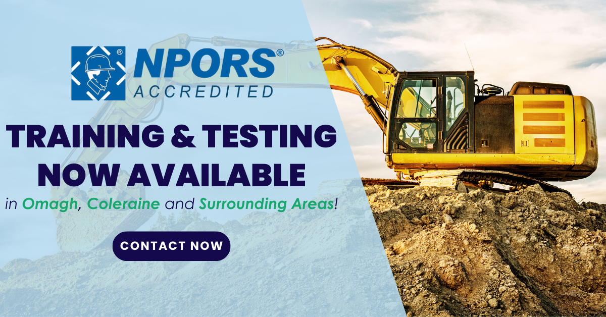 NPORS plant training and testing for construction operators in Northern Ireland delivered by HASI at Omagh, Coleraine and on-site